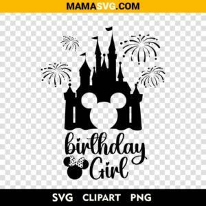 Disney Birthday Girl Svg Free