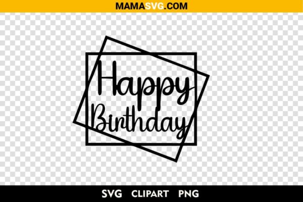 Frame Happy Birthday Svg Cricut Free