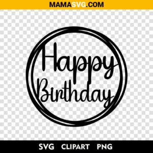 Free Round Happy Birthday Svg Cut Files